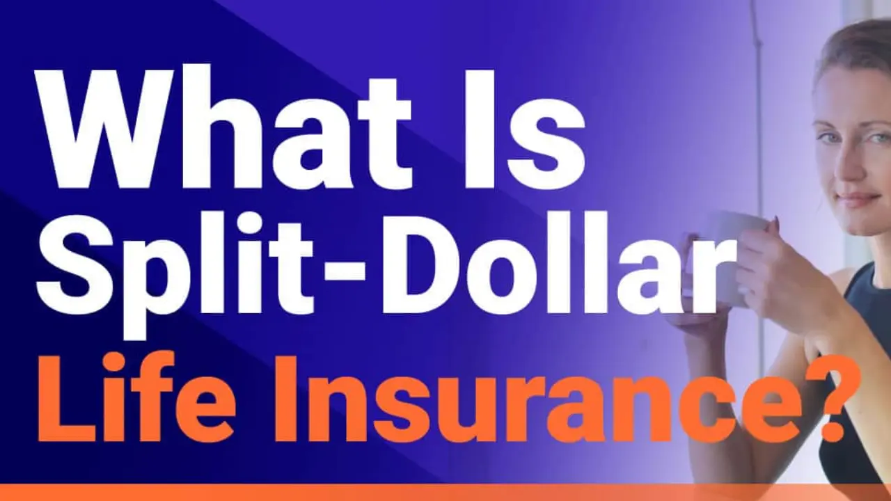 Split-Dollar Life Insurance An Overview